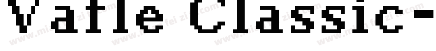 Vafle Classic字体转换